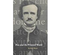 Poe and the Printed Word: 124 (Cambridge Studies in American Literature and Culture, Series Number 124)