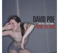 Poe, David - Love Is Red