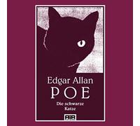 Poe, Edgar Allan - Die Schwarze Katze