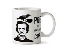Poe Me Another Cup of Coffee 11 oz Mug Edgar Allan Poe The Raven