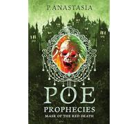 POE Prophecies: Mask of the Red Death: 3
