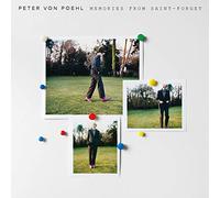 Poehl, Peter Von - Memories from Saint-Forget [Vinyl LP] [VINYL]