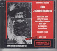 Poell / Eybner / Hopf / Bohme / Maikl / Rossel-Majdan / Austrian Radio / Stolz - Strauss, J - Der Zigeunerbaron (Stolz, Vienna 1955)