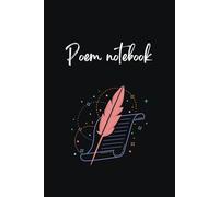 Poem Notebook: A Beautiful Space to Capture Your Words