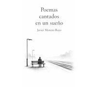 Poemas cantados en un sueño