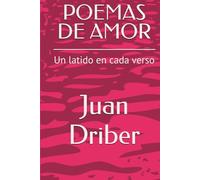 POEMAS DE AMOR: Un latido en cada verso