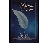 POEMAS DE UN VIAJE INTERNO