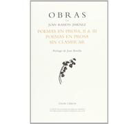 Poemas en Prosa II & III. Poemas en Prosa sin Clasificar (Obras de Juan Ramón Jimenez)