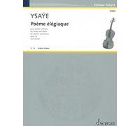 Poème élégiaque: op. 12. violin and piano.