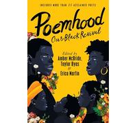 Poemhood – Our Black Revival: History, Folklore & the Black Experience: Young Adult Poetry Anthology