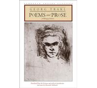 Poems and Prose: A Bilingual Edition (European Poetry Classics)