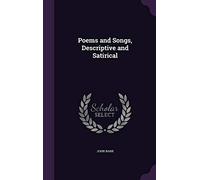 Poems and Songs, Descriptive and Satirical