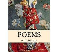 Poems. By: A. C. Benson: (World's classic's)