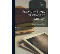 Poems by Edna St.Vincent Millay
