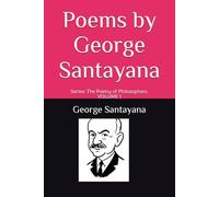 Poems by George Santayana