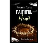 Poems For a Faithful Heart: Christian Poetry on God's Love