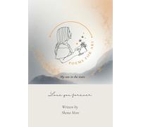 Poems For Ari: my son in the stars