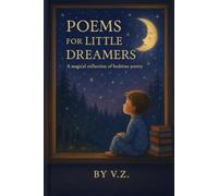 Poems for Little Dreamers: A magical collection of bedtime poetry