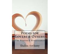 Poems for Lovers...& Others: Poetry selection for all lovers, die-hard romantics - and others