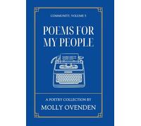 Poems For My People: Community, Volume 5