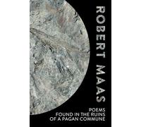 Poems Found In The Ruins Of A Pagan Commune