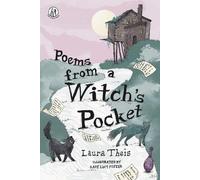Poems from a Witch’s Pocket (The Emma Press Children's Poetry Books)