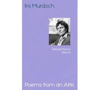 Poems from an Attic: Selected Poems, 1936-95