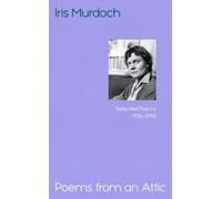 Poems from an Attic: Selected Poems, 1936-95