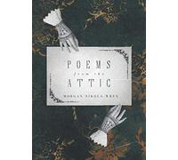 Poems from the Attic