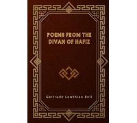 Poems from the Divan of Hafiz