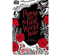 Poems from the First World War: Published in Association with Imperial War Museums (Unabridged edition)