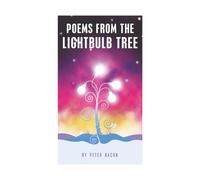 Poems from the Lightbulb Tree