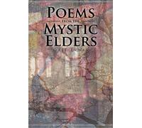 Poems from the Mystic Elders