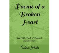 Poems of a Broken Heart: My Little Book of Poems & Perseverance