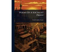 Poems Of A Socialist Priest