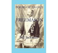 Poems of an Old Freemason