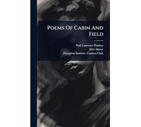 Poems Of Cabin And Field