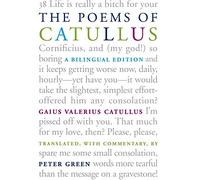 Poems of Catullus: A Bilingual Edition