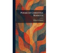 Poems of Christina Rossetti