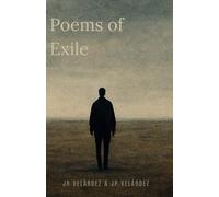 POEMS OF EXILE: Whispers from a Distant Shore (Andreas Marlowe)