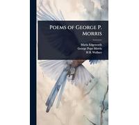 Poems of George P. Morris