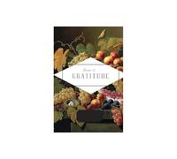 Poems of Gratitude: (Everyman's Library POCKET POETS)