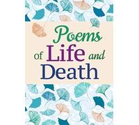 Poems of Life and Death