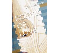 POEMS OF LOVE: A LOVE COLLECTION