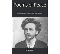 Poems of Peace: including the lyrical dramatic poem Eolaus