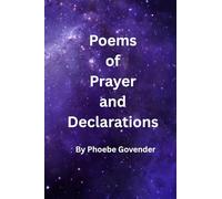 Poems of Prayer and Declarations