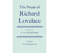 Poems of Richard Lovelace by Richard Lovelace, Wilkinson - 9780198118169
