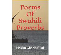 Poems Of Swahili Proverbs