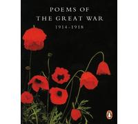 Poems of the Great War: 1914-1918