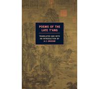 Poems Of The Late T'ang (New York Review Books Classics)